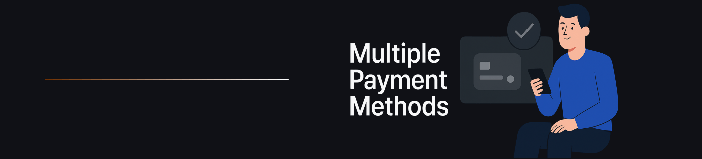 Multiple payment methods